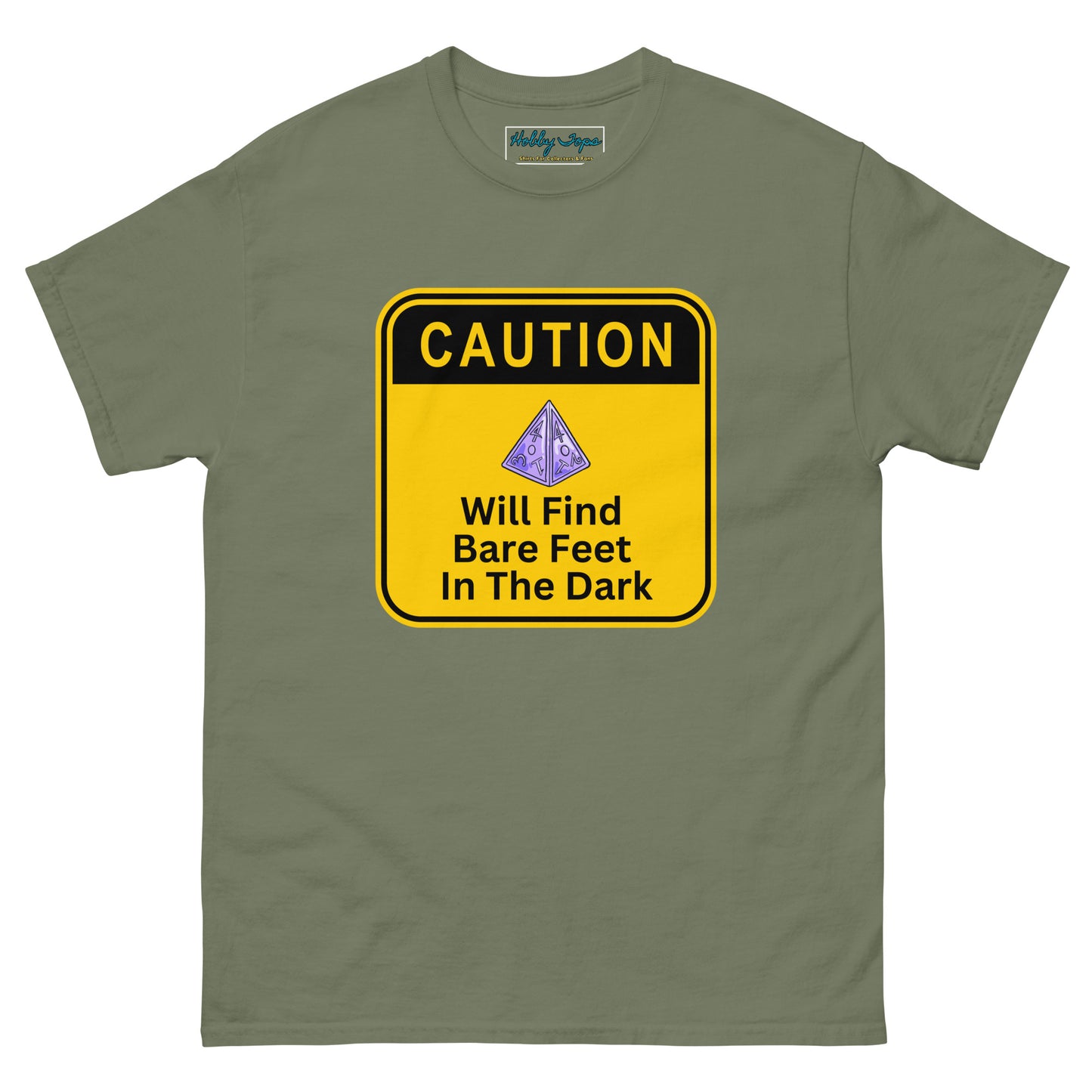 Caution D4 will find bare feet in the dark classic tee