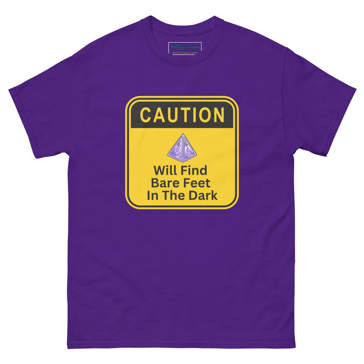 Caution D4 will find bare feet in the dark classic tee