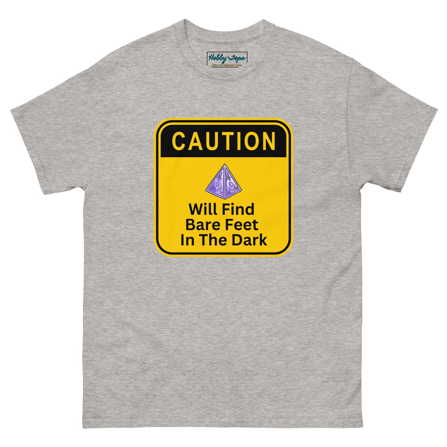 Caution D4 will find bare feet in the dark classic tee