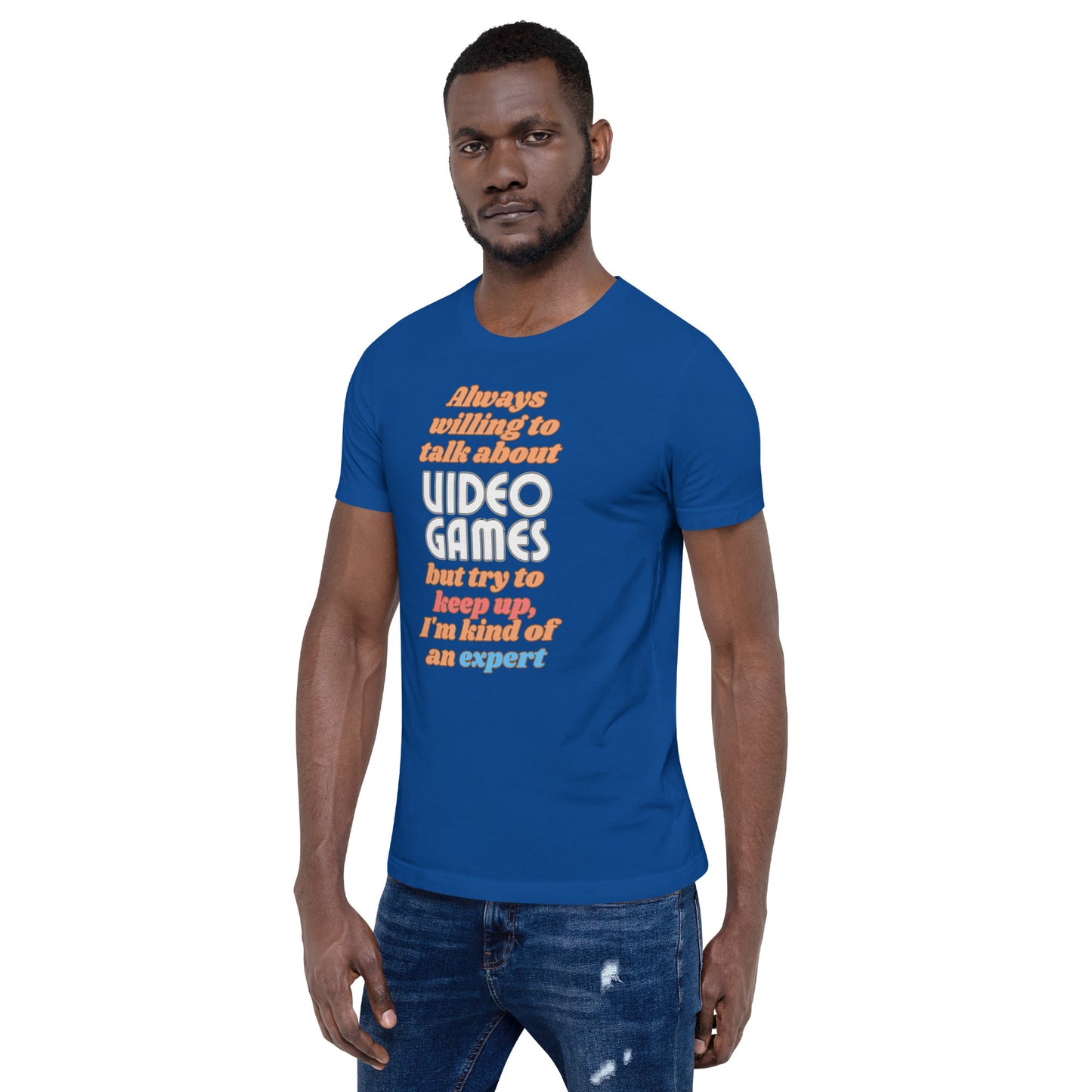 Always Willing To Talk Video Games t-shirt