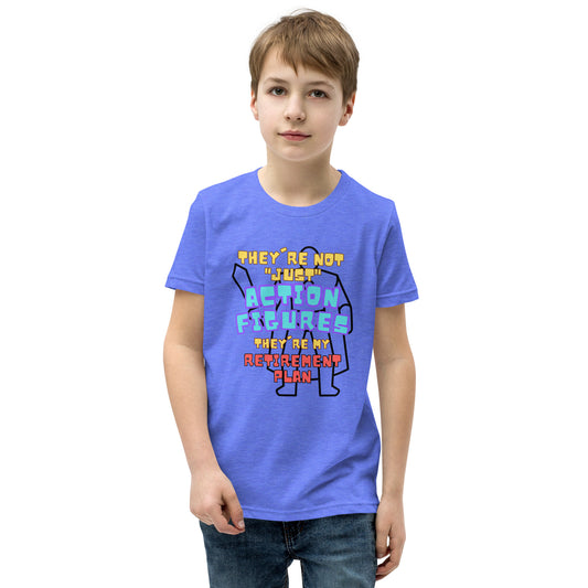 They're Not Just Action Figures... Youth Short Sleeve T-Shirt